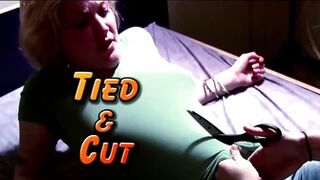 Tied and Cut